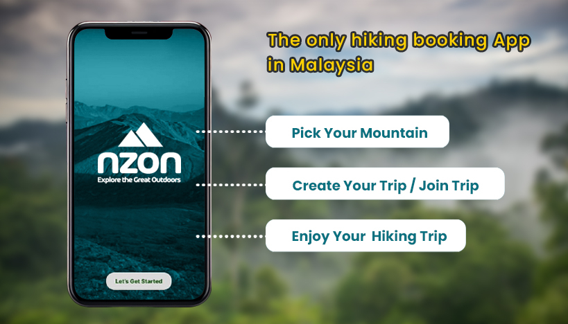 NZON -  The Only Hiking Booking App in Malaysia